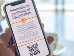 Sertifikat Vaksin Indonesia, Berlaku Internasional, Begini Cara Mengaksesnya !