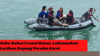 Saka Bahari Lanal Ranai, Laksanakan Latihan Dayung Perahu Karet