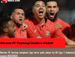 Borneo FC Tantang Madura United