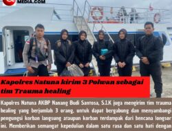 Kapolres Natuna kirim 3 Polwan Sebagai Tim Trauma healing