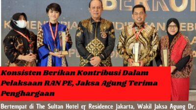 Konsisten Berikan Kontribusi Dalam Pelaksaan RAN PE, Jaksa Agung Terima Penghargaan