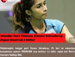 Mundur Dari Timnas, Kisona Selvaduray Dapat Kontrak 1 Miliar