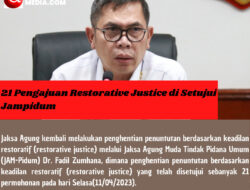 21 Pengajuan Restorative Justice di Setujui Jampidum