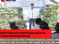 Rudi Salurkan 6.500 Karung Beras Ke Warga Belakang Padang