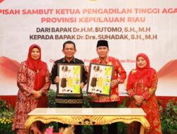 Pisah Sambut Ketua PTA Kepri, Ansar Berharap Harmoni dan Kedamaian Masyarakat Tetap Terjaga