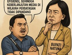 Efesiensi Anggaran Harus Berkeadilan, Media Lokal di Perbatasan Perlu Dukungan Nyata