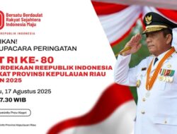 Pemerintah Provinsi Kepri Ajak Masyarakat Ramaikan HUT ke-80 RI