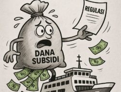 Dana Subsidi ASDP Diduga Bocor, Regulasi Ditinggalkan