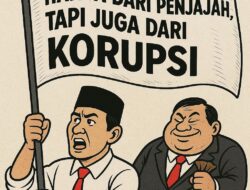 Merdeka Bukan Hanya dari Penjajah, Tapi Juga dari Korupsi