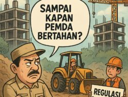 Regulasi Dilanggar, Pembangunan Natuna Tetap Jalan. “Sampai Kapan Pemda Bertahan?”