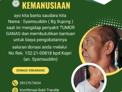 Ayah Pejuang Tumor di Sedanau Menanti Kepedulian Kita