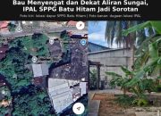 Bau Menyengat dan Dekat Aliran Sungai, Apakah IPAL SPPG Batu Hitam Natuna Sudah Sesuai Standar KLH?